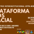 Plataforma ODS RACIAL: Encontro entre pesquisadores da UFPB e Ministério da Igualdade Racial debaterá indicadores socioeconômicos