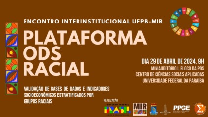 Plataforma ODS RACIAL: Encontro entre pesquisadores da UFPB e Ministério da Igualdade Racial debaterá indicadores socioeconômicos