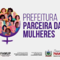 Serraria fica em 4ª colocação no Selo Social de Prefeitura Parceira das Mulheres