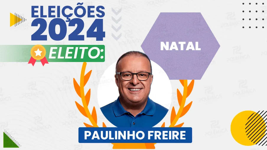 Paulinho Freire (UNIÃO) é o novo Prefeito de Natal