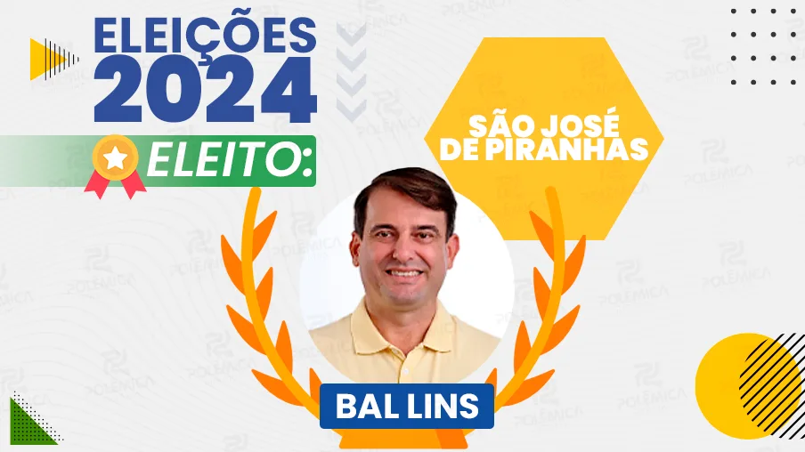 Com mais de 70% dos votos, Bal Lins é eleito prefeito de São José de Piranhas