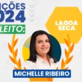 Michelle Ribeiro é eleita Prefeita de Lagoa Seca