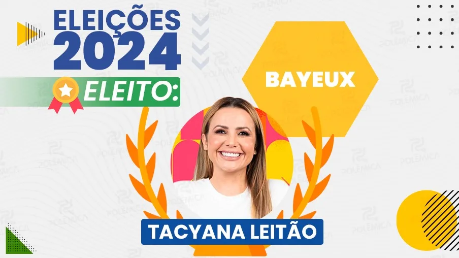 Tacyana Leitão é eleita prefeita de Bayeux