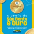 Prefeitura de São Bento recebe Selo Ouro do Programa Nacional de Transparência Pública