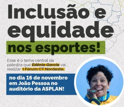 Evento em João Pessoa reúne atletas e representantes de entidades do terceiro setor para discutir equidade e inclusão 