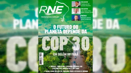 ORGULHO PARAIBANO: Edição de dezembro da Revista Nordeste contempla temas importantes e exclusivos da política nacional