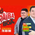 Programa “Ô Paraíba Boa” volta ao ar em novo horário e formato na Rádio 100.5 FM nesta segunda-feira (13)