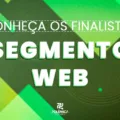 MELHORES DO ANO 2024: veja os finalistas das categorias de Web; nova fase da votação começa neste sábado