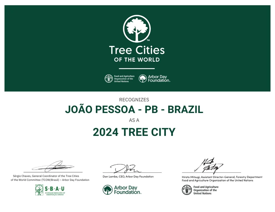 Cidades Árvores do Mundo: João Pessoa conquista pela 4ª vez consecutiva certificação da “Arbor Day Foundation”